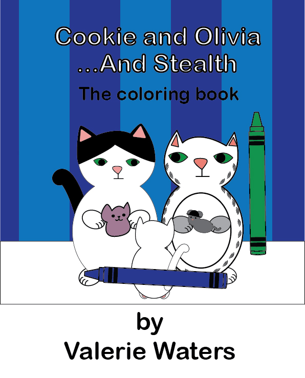 Book cover for the coloring book Cookie and Olivia..And Stealth